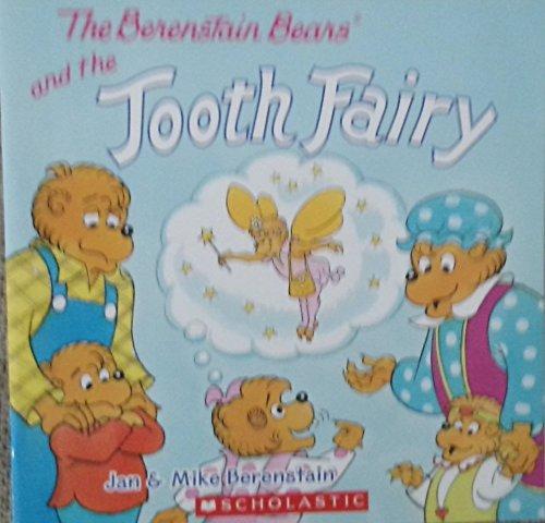 The Berenstain Bears and the Tooth Fairy