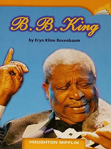 B B King Houghton Mifflin Leveled reader Level U DRA 44