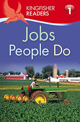 Kingfisher Readers L1: Jobs People Do