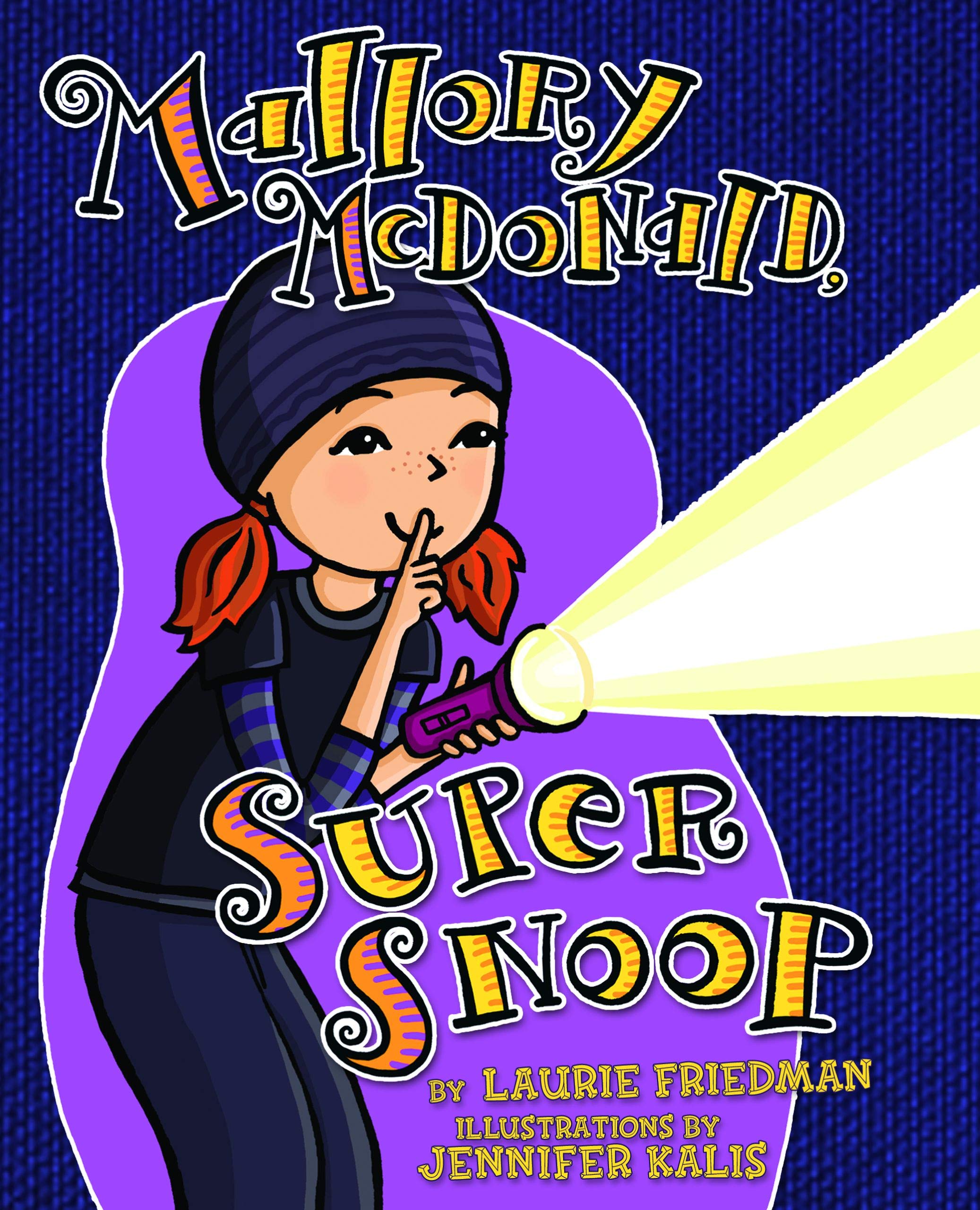 Mallory McDonald, Super Snoop (Mallory, No. 18)