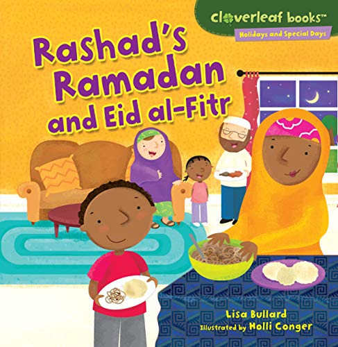 Rashad's Ramadan and Eid al-Fitr (Cloverleaf Books ™ ― Holidays and Special Days)