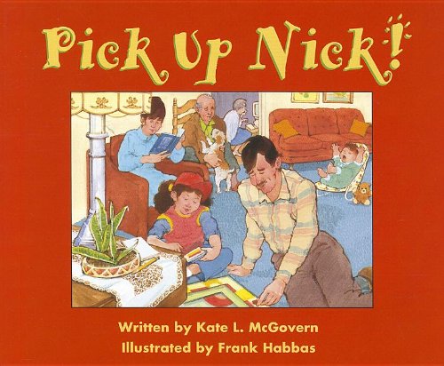 READY READERS, STAGE 4, BOOK 12, PICK UP NICK, SINGLE COPY