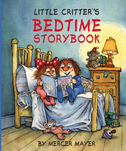 Little Critter®'s Bedtime Storybook (Little Critter series)