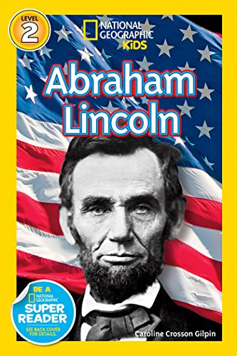 National Geographic Readers: Abraham Lincoln (Readers Bios)