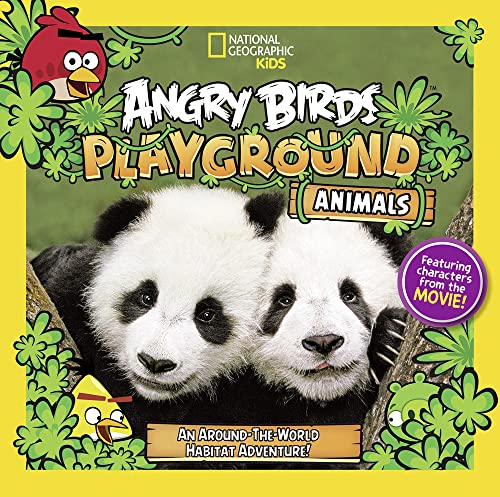 Angry Birds Playground: Animals: An Around-the-World Habitat Adventure