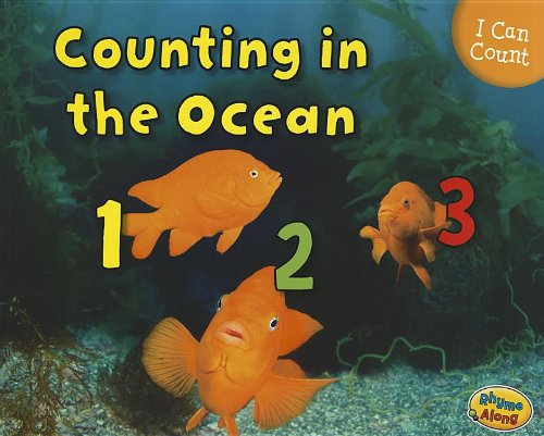 Counting in the Ocean (I Can Count!)