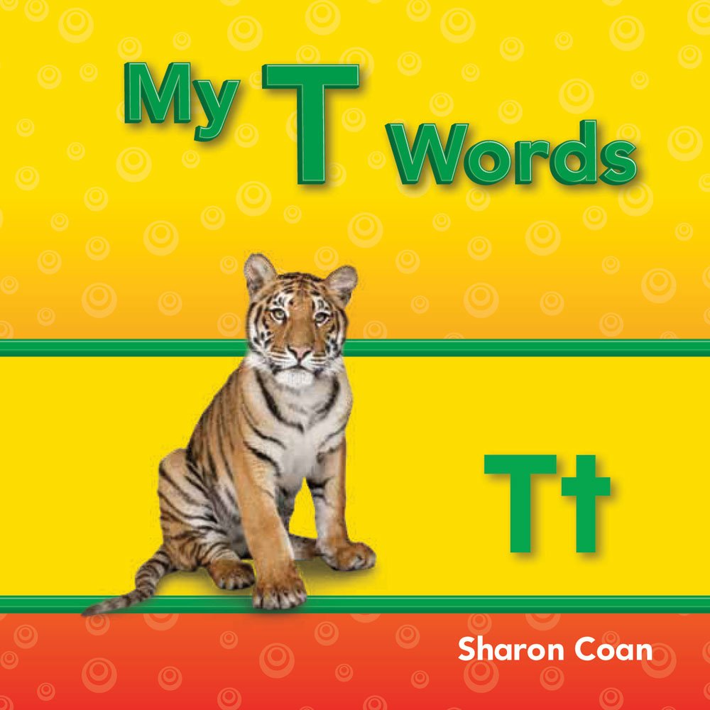 Teacher Created Materials - Targeted Phonics: My T Words - Guided Reading Level C