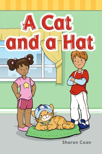 Teacher Created Materials - Targeted Phonics: A Cat and a Hat - Guided Reading Level A