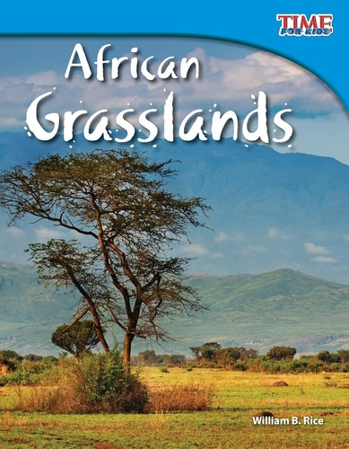 African Grasslands (TIME FOR KIDS® Nonfiction Readers)