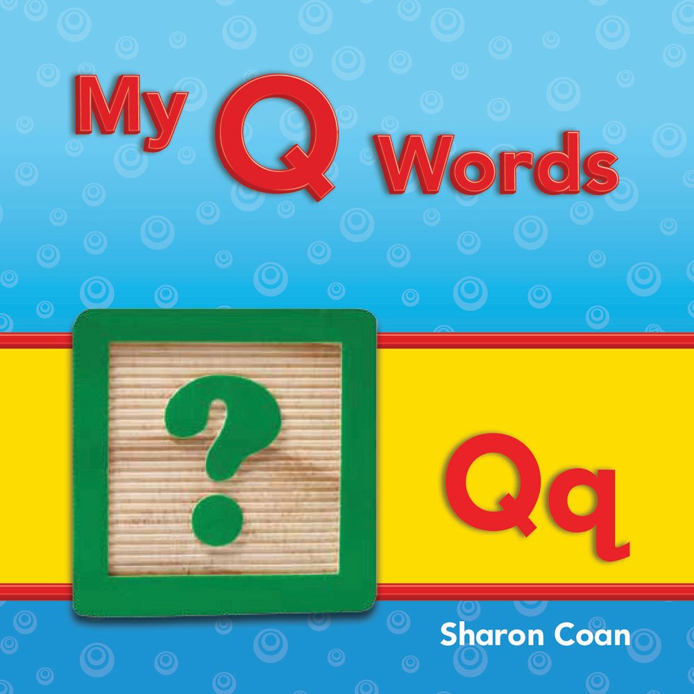 Teacher Created Materials - Targeted Phonics: My Q Words - Guided Reading Level C