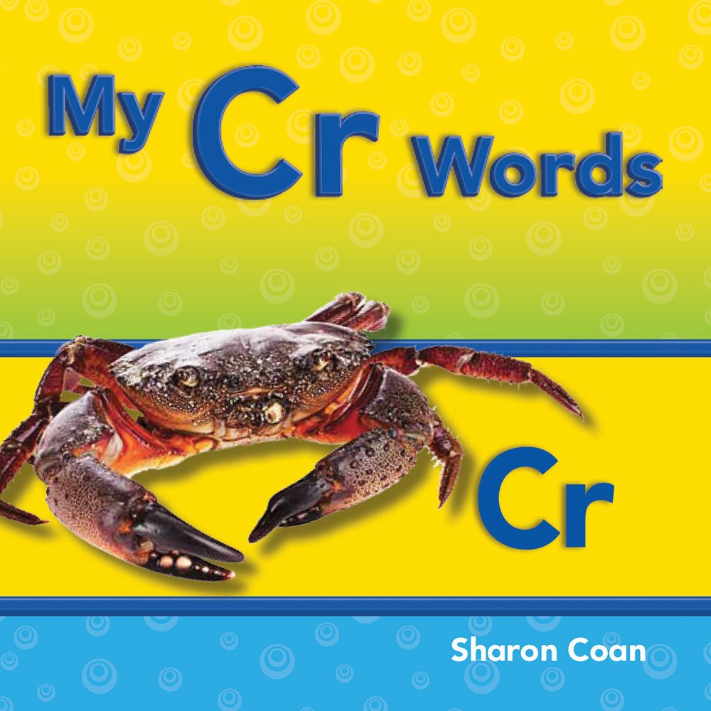 Teacher Created Materials - Targeted Phonics: My Cr Words - Guided Reading Level B