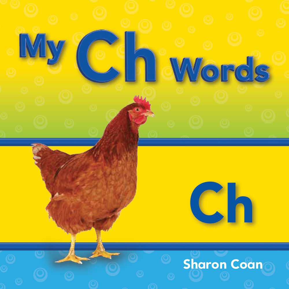Teacher Created Materials - Targeted Phonics: My Ch Words - Guided Reading Level B