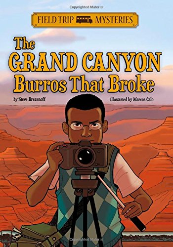 The Field Trip Mysteries: The Grand Canyon Burros That Broke