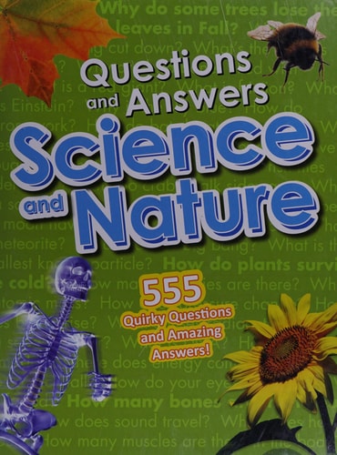 Questions and Answers Science and Nature