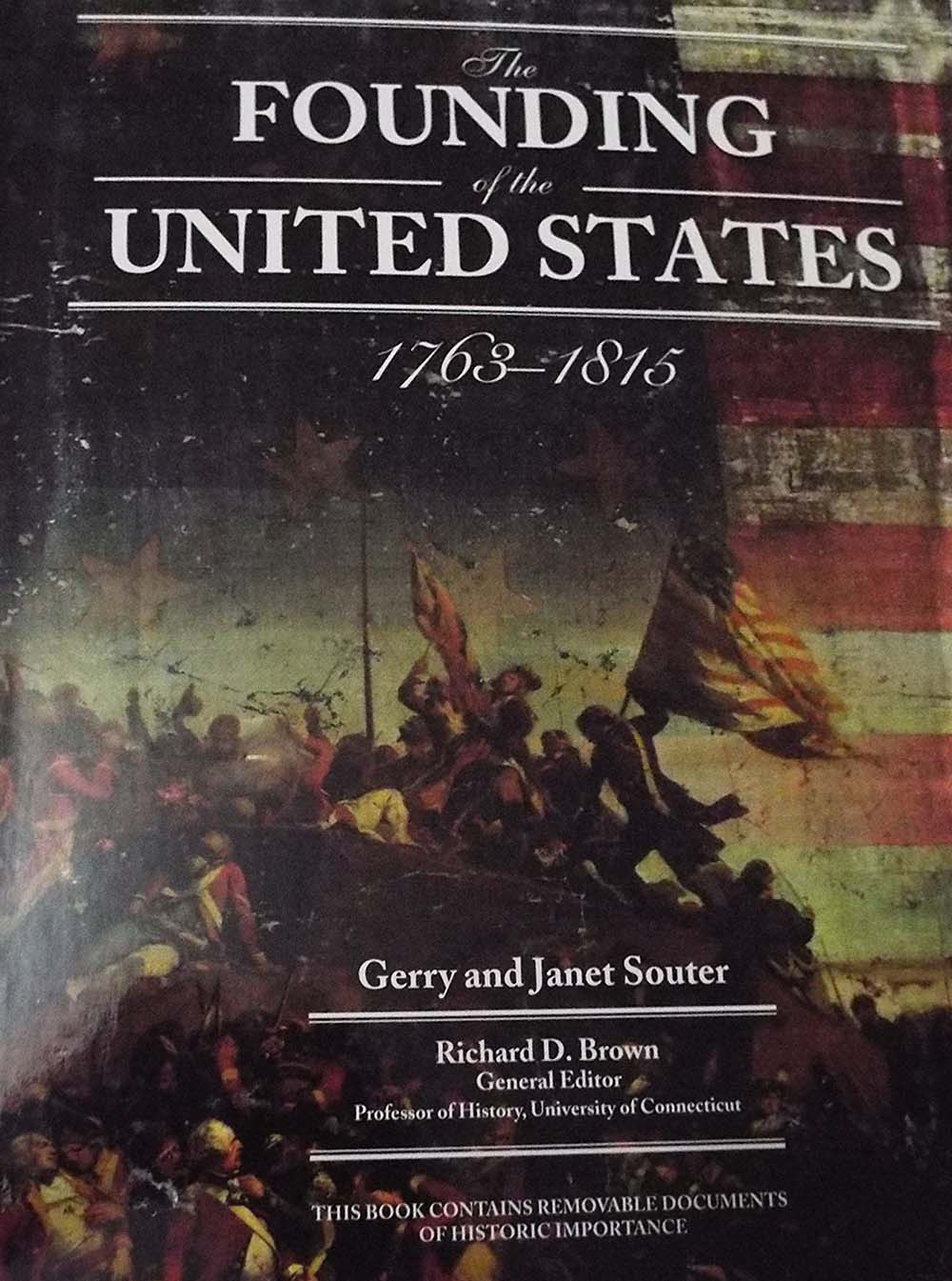 Founding of the United States 1763-1815