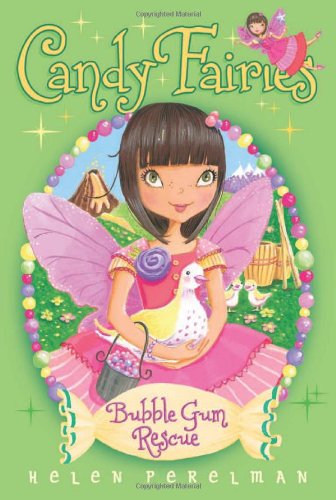 Bubble Gum Rescue (8) (Candy Fairies)