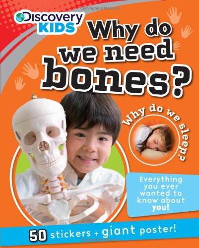 Why Do We Need Bones? (Discovery Kids)