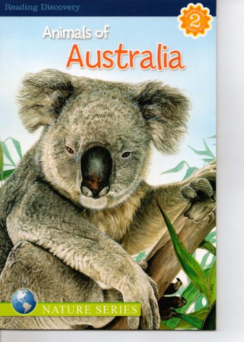 Animals of Australia (Reading Discovery Level 2)