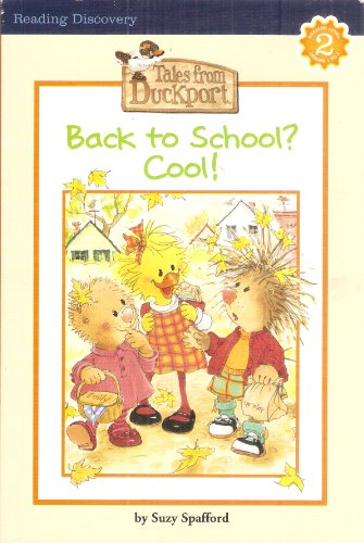 Back to School, Tales From Duckport (Reading Level 2)