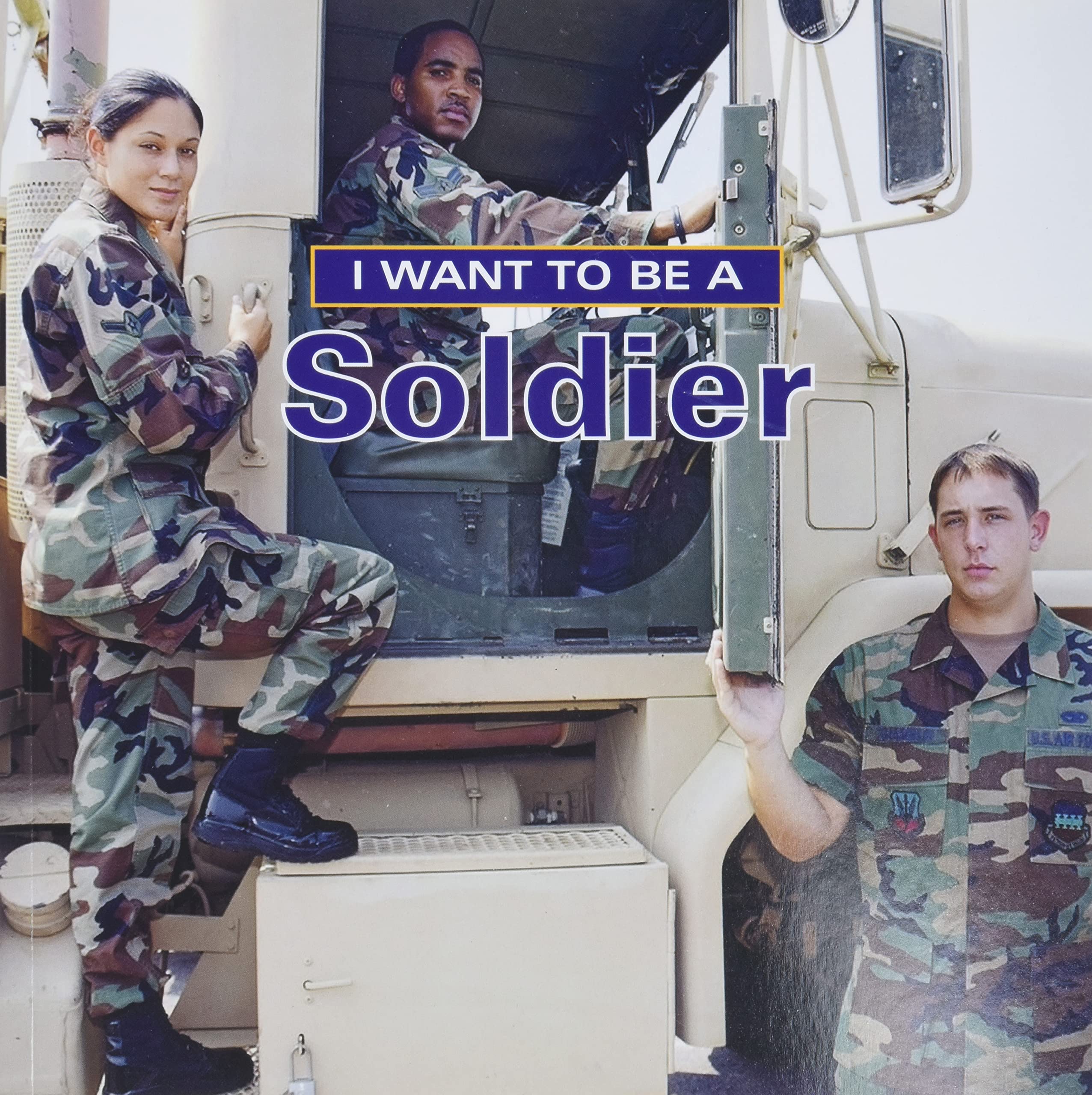 I Want to Be a Soldier