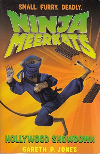 Hollywood Showdown (Ninja Meerkats)
