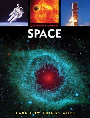 Questions & Answers: Space: Learn How Things Work by Capella (2012) Hardcover