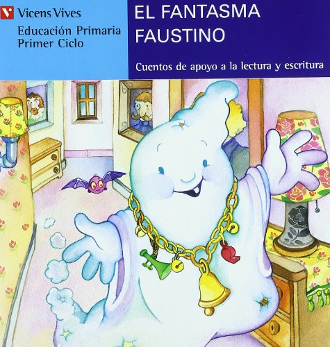 El Fantasma Faustino (serie Azul) (Serie Azul / Blue Series) (Spanish Edition)