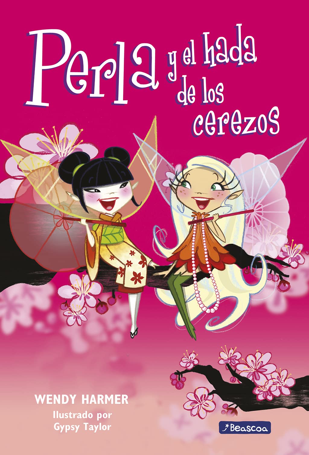 Perla 12 - Perla y el hada de los cerezos (Spanish Edition)