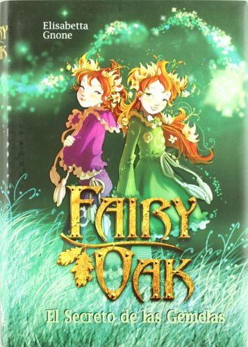 Fairy Oak El Secreto De Las Gemelas