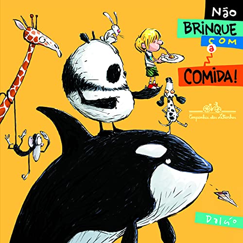 Não Brinque Com A Comida! (Em Portuguese do Brasil)