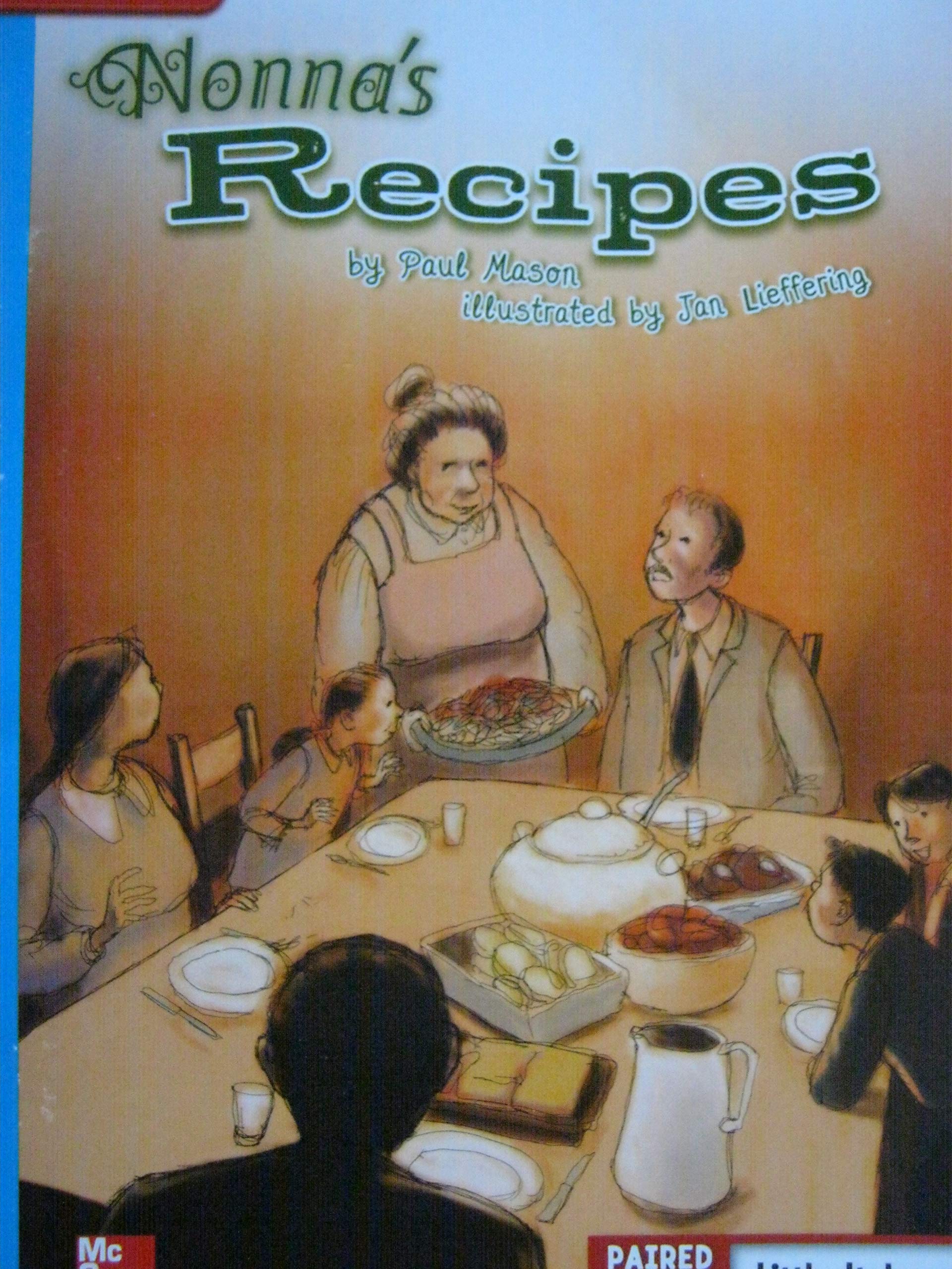Reading Wonders Leveled Reader Nonna's Recipe: On-Level Unit 6 Week 2 Grade 4 (ELEMENTARY CORE READING)