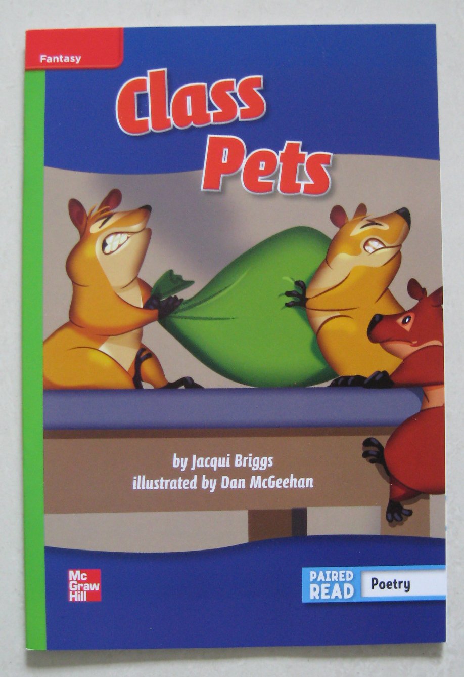 Reading Wonders Leveled Reader Class Pets: Beyond Unit 1 Week 1 Grade 2 (ELEMENTARY CORE READING)