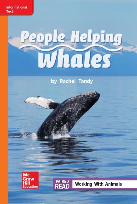 Reading Wonders Leveled Reader People Helping Whales: Approaching Unit 1 Week 4 Grade 2 (ELEMENTARY CORE READING)