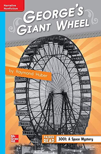 Reading Wonders Leveled Reader George's Giant Wheel: On-Level Unit 1 Week 4 Grade 4 (ELEMENTARY CORE READING)