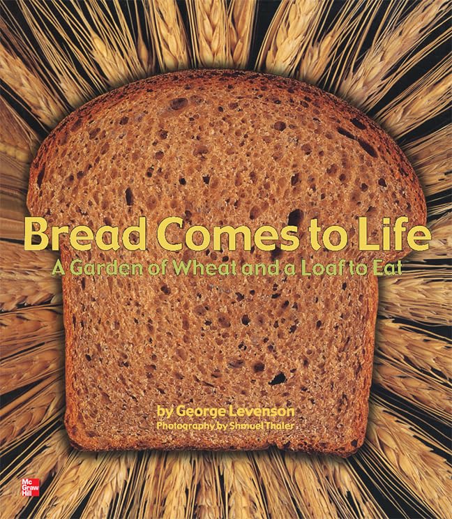 Reading Wonders Literature Big Book: Bread Comes to Life Grade K (ELEMENTARY CORE READING)