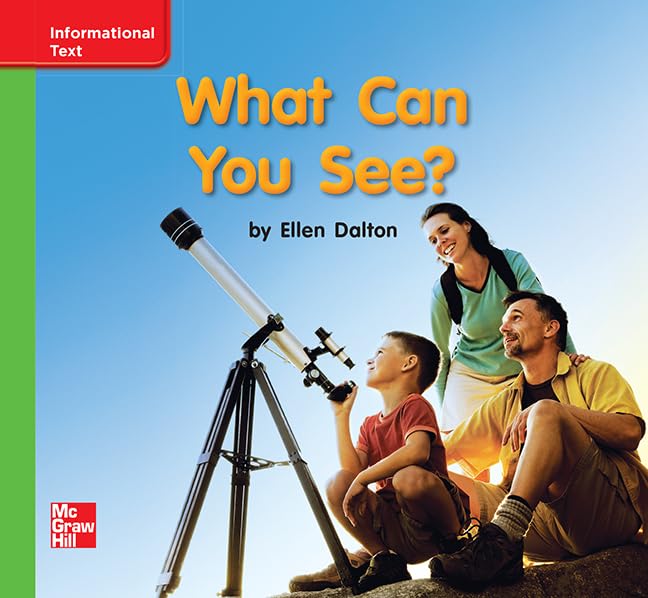Reading Wonders Leveled Reader What Can You See?: Beyond Unit 2 Week 1 Grade K (ELEMENTARY CORE READING)