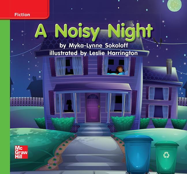 Reading Wonders Leveled Reader A Noisy Night: Beyond Unit 3 Week 2 Grade K (ELEMENTARY CORE READING)