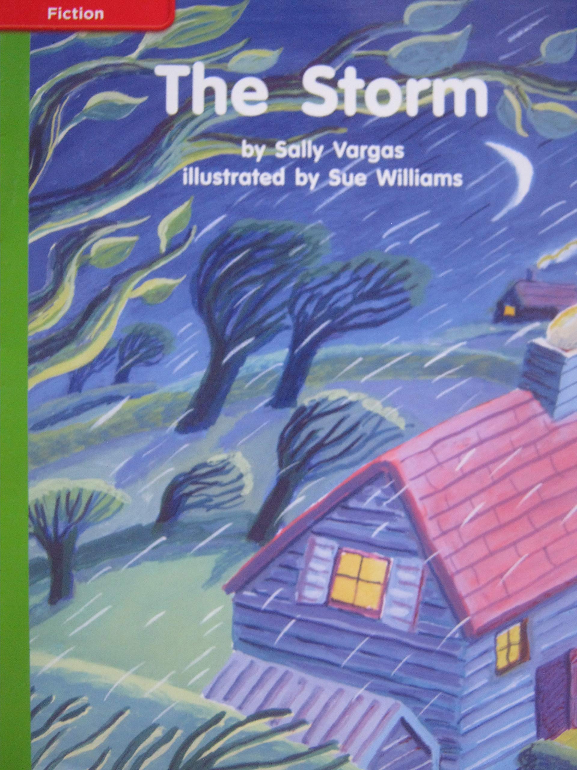 Reading Wonders Leveled Reader The Storm: Beyond Unit 6 Week 3 Grade K (ELEMENTARY CORE READING)