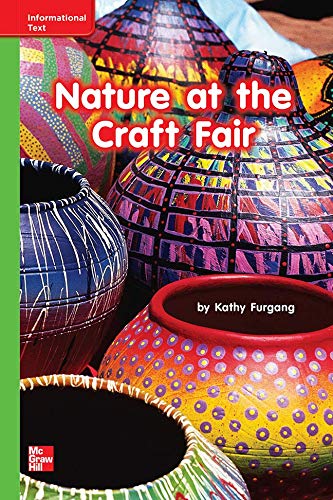 Reading Wonders Leveled Reader Nature at the Craft Fair: Beyond Unit 9 Week 3 Grade K (ELEMENTARY CORE READING)
