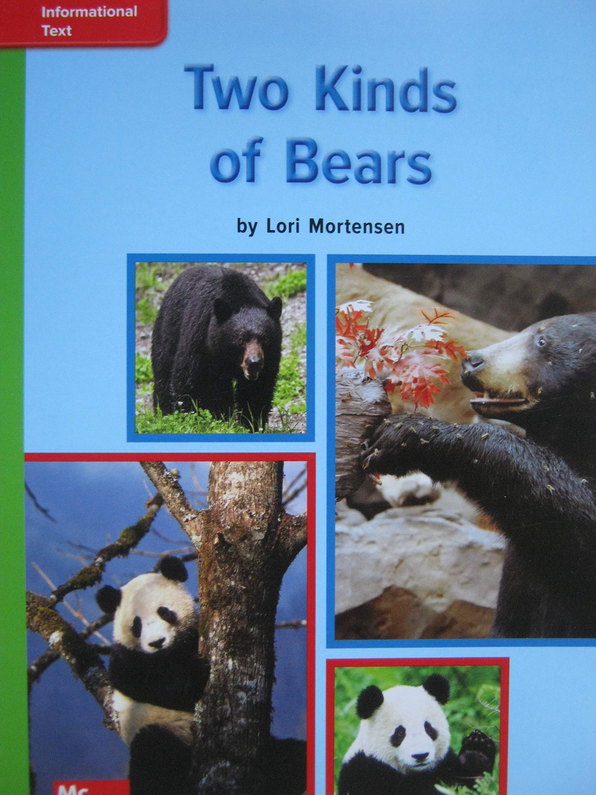 Reading Wonders Leveled Reader Two Kinds of Bears: Beyond Unit 7 Week 1 Grade K (ELEMENTARY CORE READING)