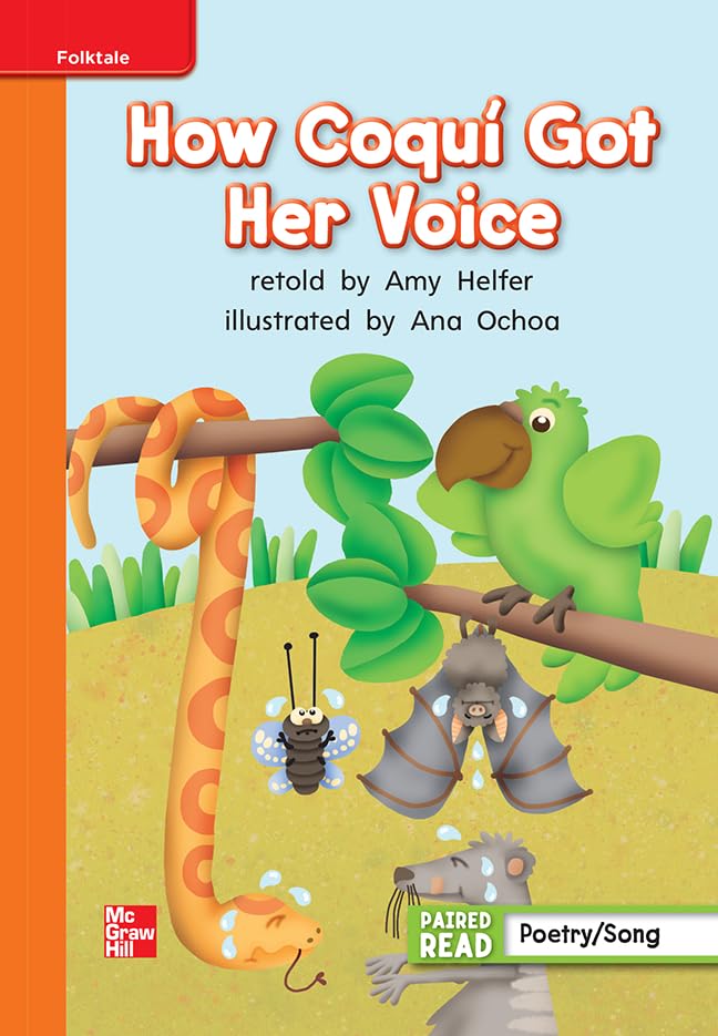 Reading Wonders Leveled Reader How Coqui Got Her Voice: Approaching Unit 3 Week 3 Grade 1 (ELEMENTARY CORE READING)