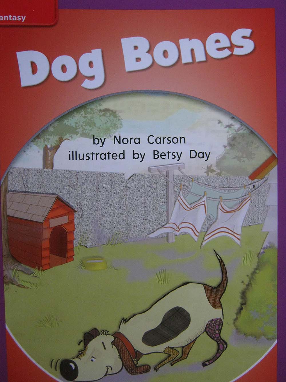 Reading Wonders Leveled Reader Dog Bones: ELL Unit 5 Week 1 Grade 1 (ELEMENTARY CORE READING)