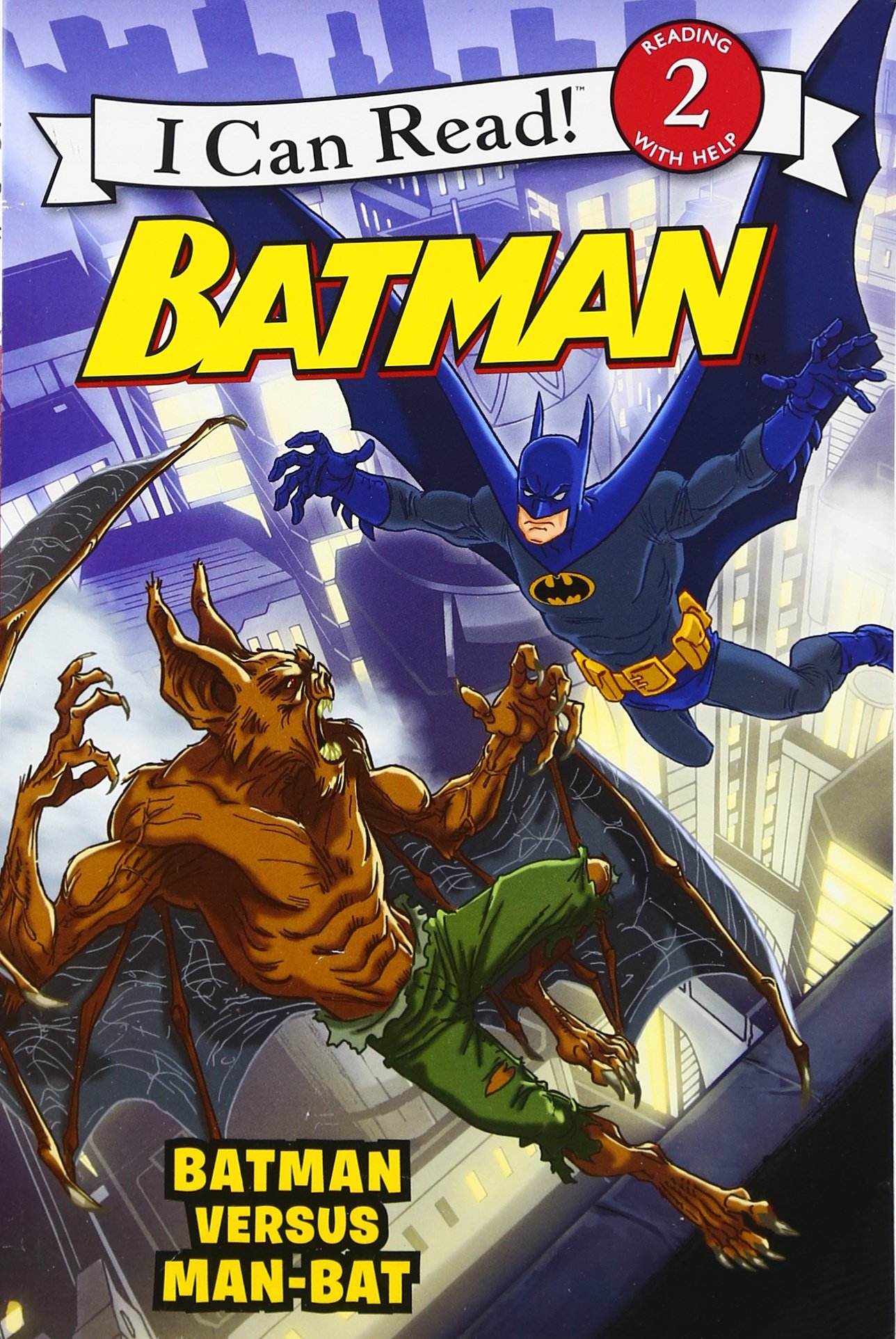 Batman Classic: Batman versus Man-Bat (I Can Read Level 2)