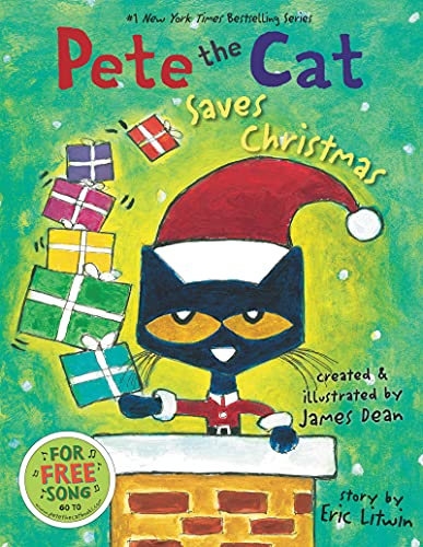 Pete the Cat Saves Christmas: Includes Sticker Sheet! A Christmas Holiday Book for Kids