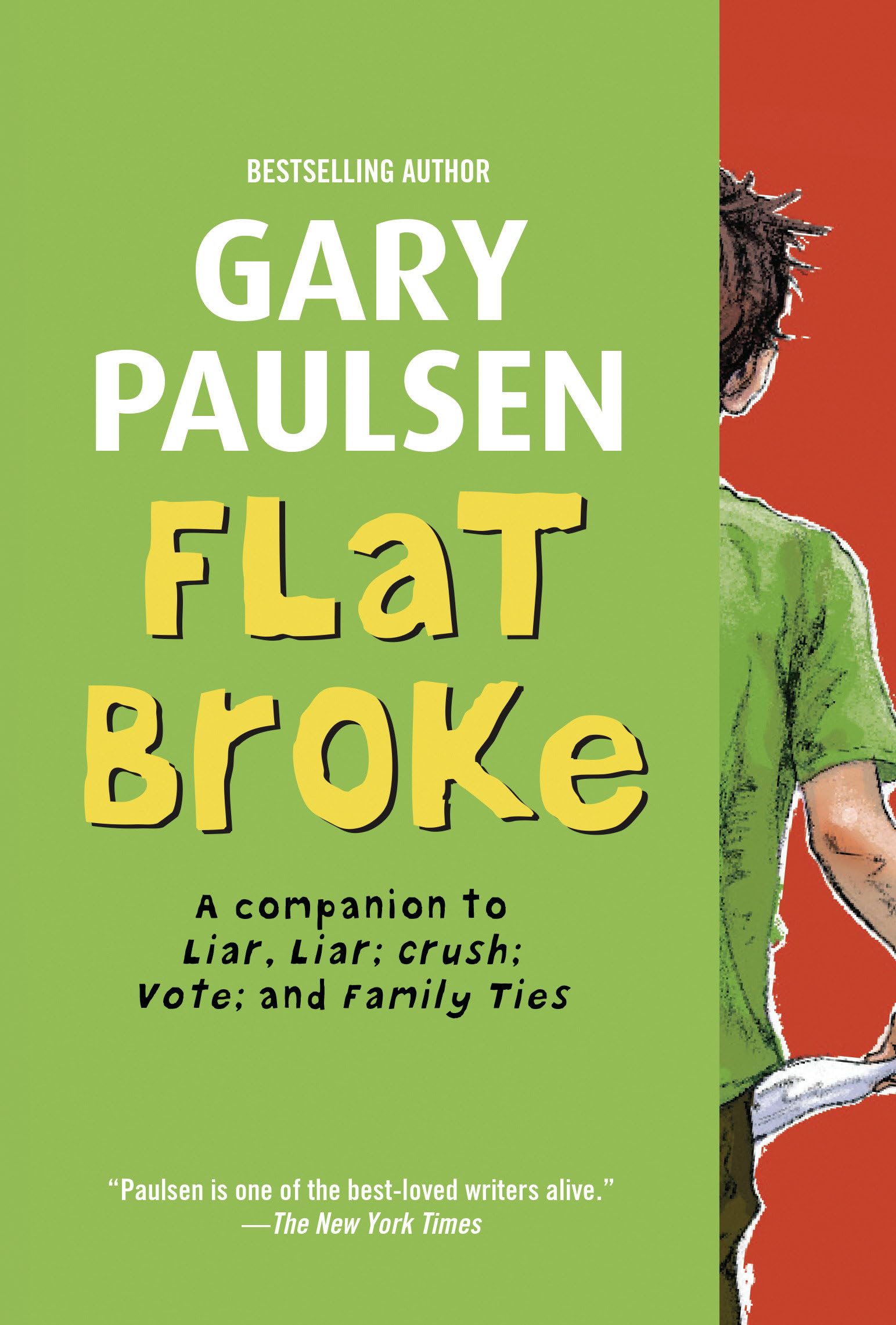 Flat Broke: The Theory, Practice and Destructive Properties of Greed (Liar Liar)