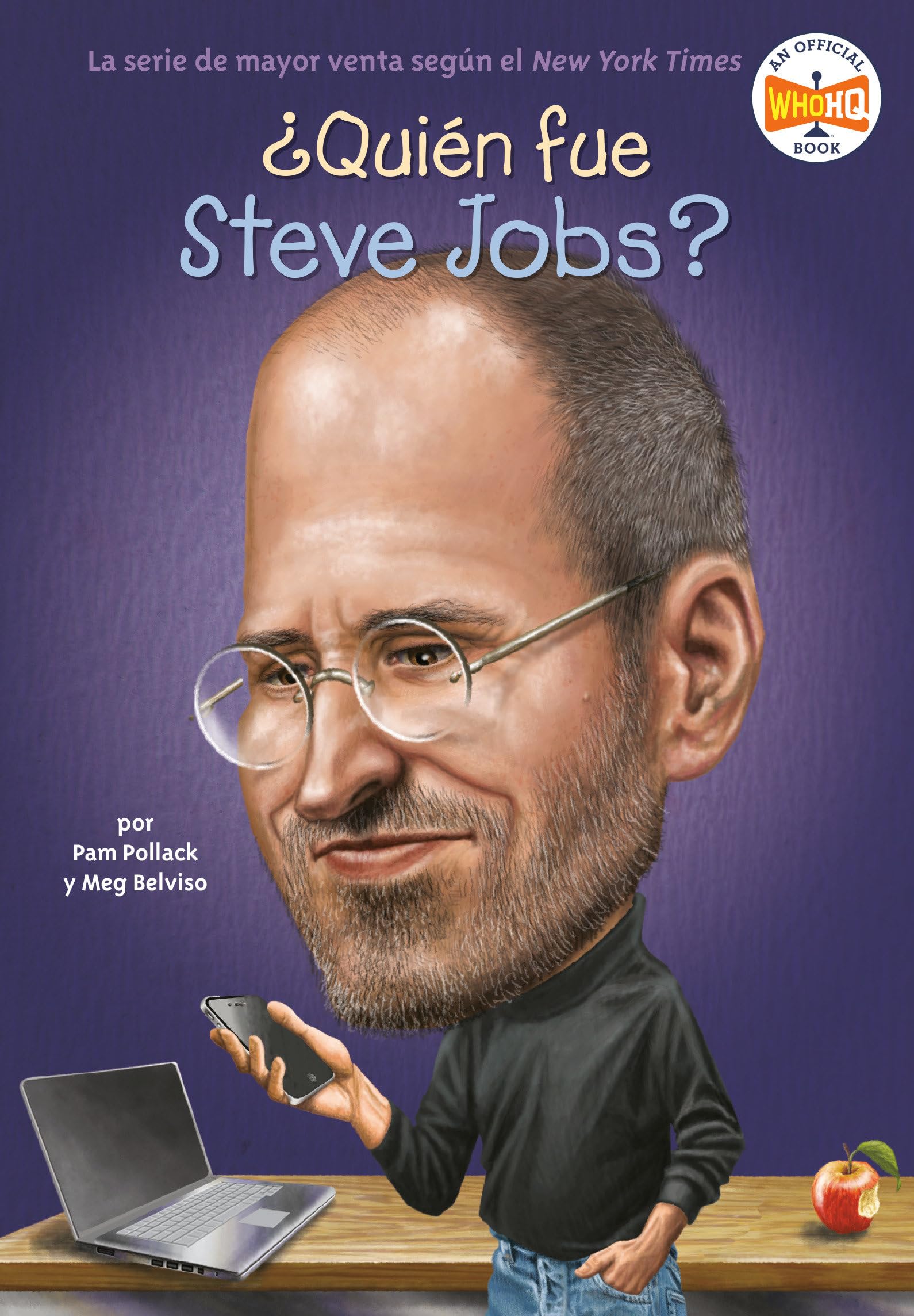 ¿Quién fue Steve Jobs? (Spanish Edition)