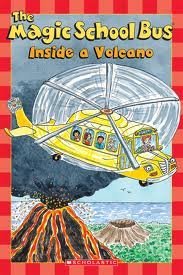 The Magic School Bus: Inside a Volcano (The Magic School Bus) [Paperback] [Jan 01, 2012] Earhart, Kristin