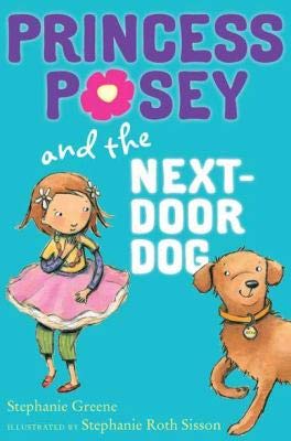 Princess Posey and the Next-door Dog