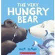 The Very Bear: The Very Hungry Bear