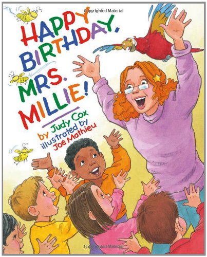 Happy Birthday, Mrs. Millie!